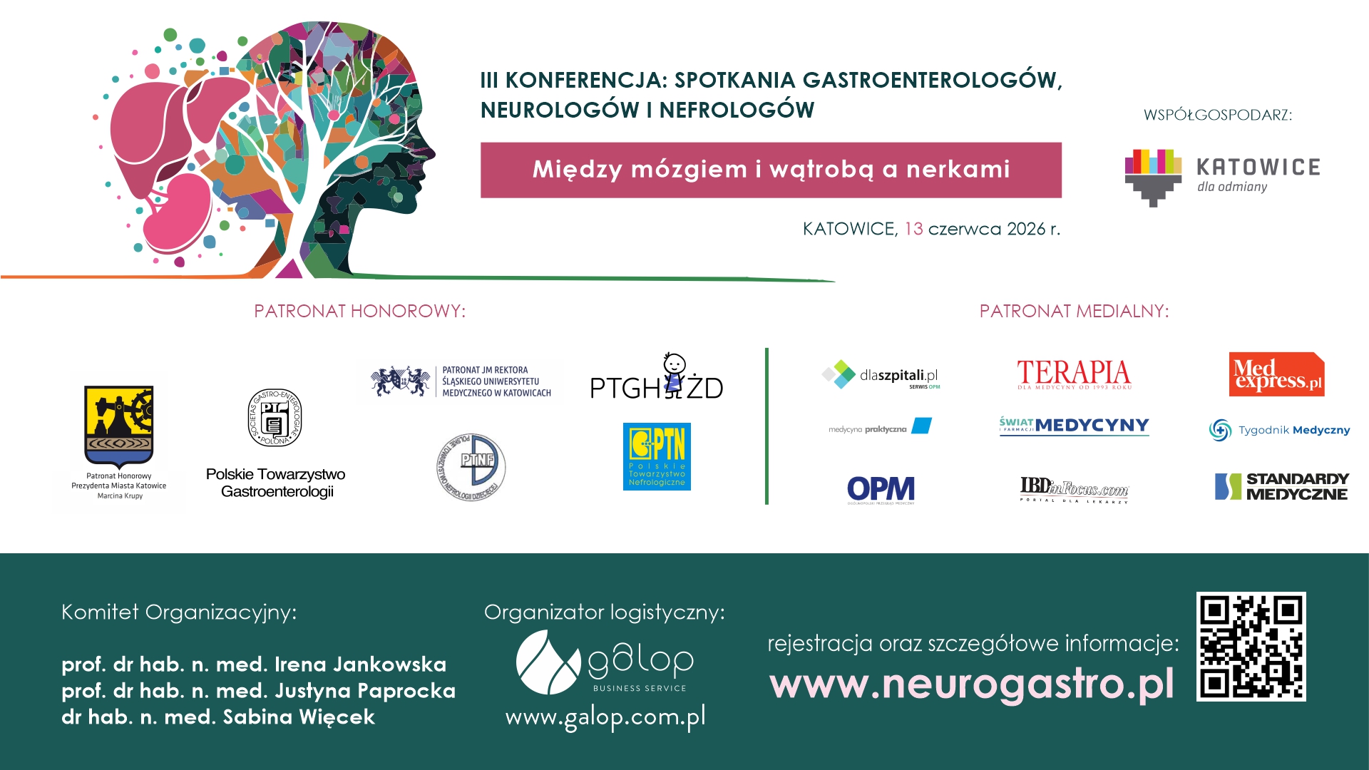 III Konferencja Naukowa: Spotkania Gastroenterologów, Neurologów i Nefrologów „Między mózgiem i wątrobą a nerkami”