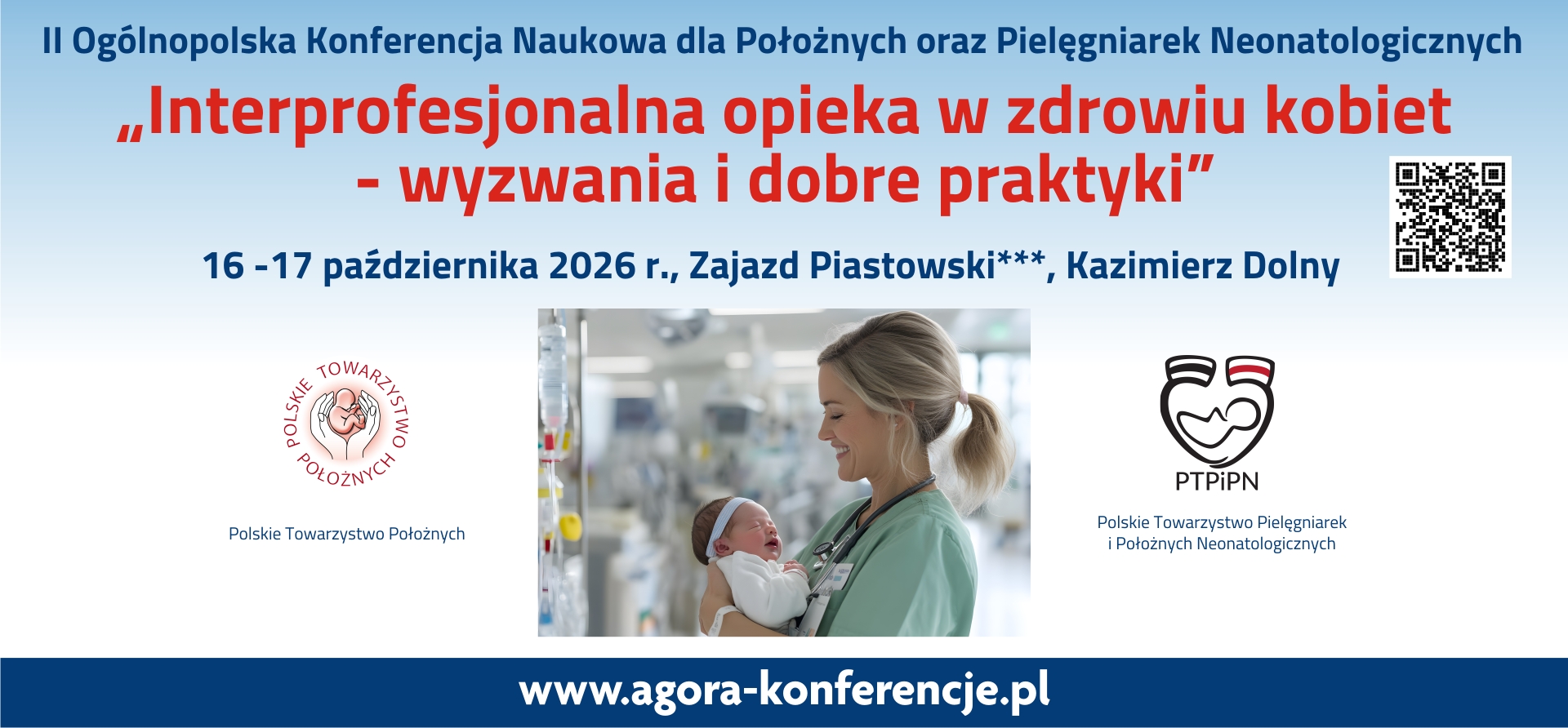 II Ogólnopolska Konferencja Naukowa dla Położnych i Pielęgniarek Neonatologicznych
