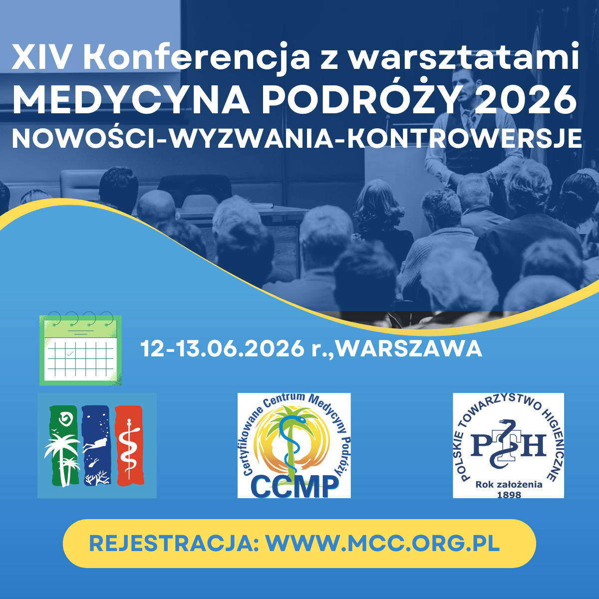 XIV Konferencja MEDYCYNA PODRÓŻY z warsztatami 2026