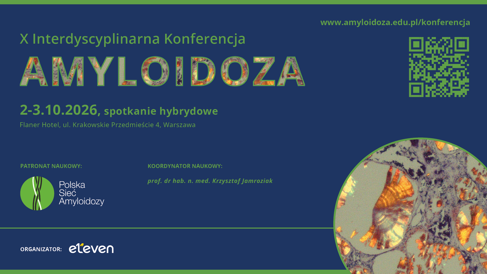 X Interdyscyplinarna Konferencja Amyloidoza