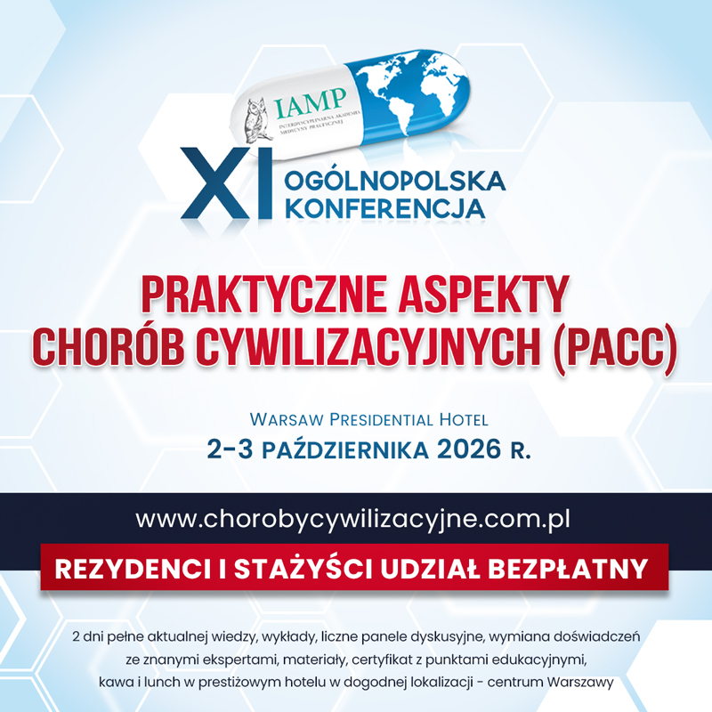 XI Ogólnopolska Konferencja Praktyczne Aspekty Chorób Cywilizacyjnych PACC