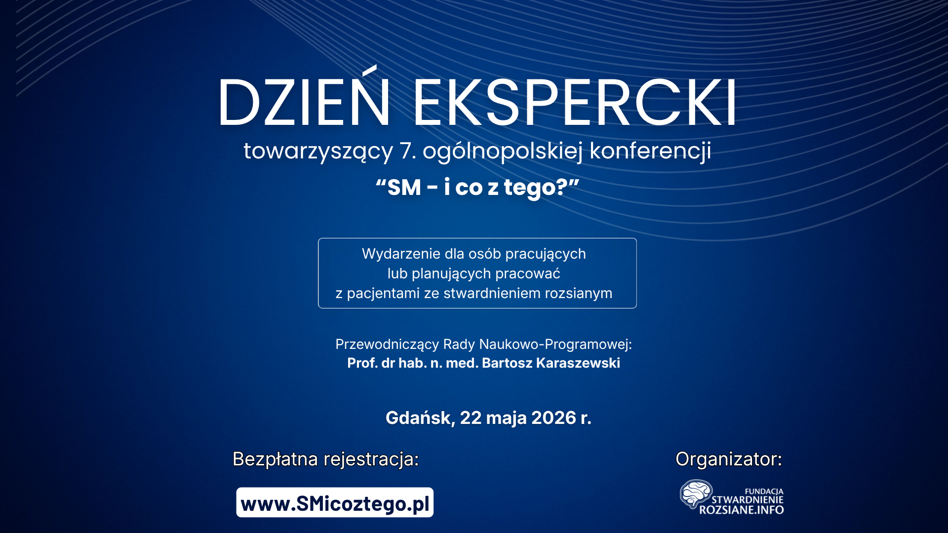 Konferencja "SM i co z tego?" - Dzień Ekspercki