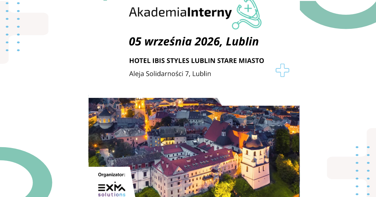 Konferencja AKADEMIA INTERNY Lublin