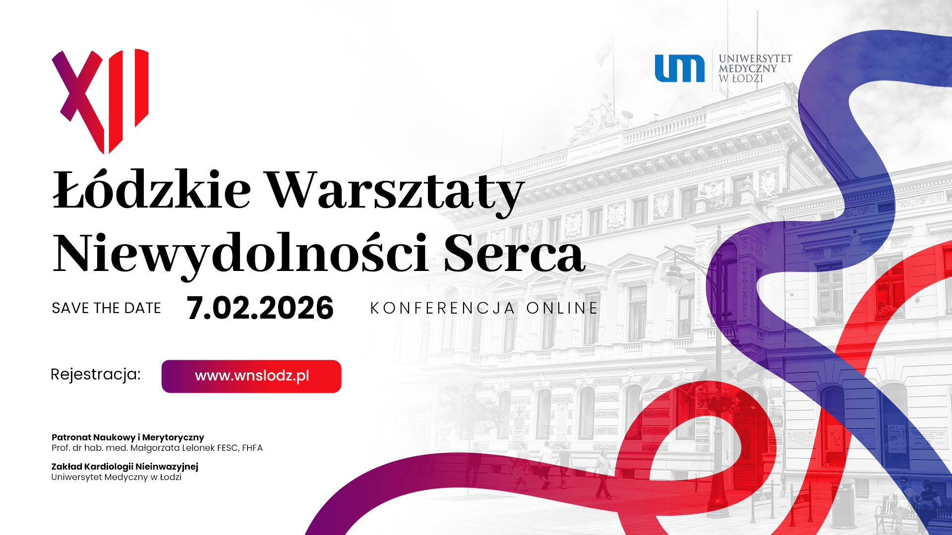XII Łódzkie Warsztaty Niewydolności Serca