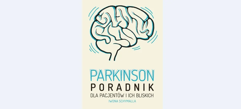 "Parkinson. Poradnik dla pacjentów i ich bliskich" - Obrazek nagłówka