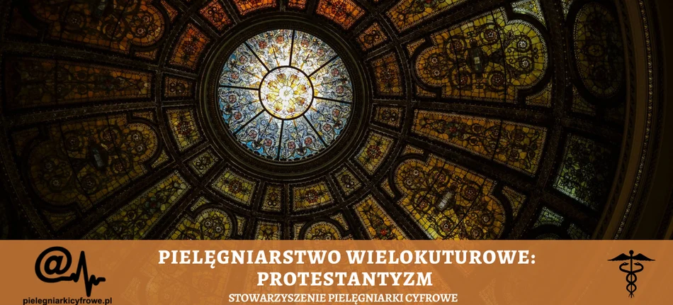 Pielęgniarstwo wielokulturowe – protestantyzm - Obrazek nagłówka