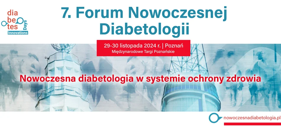 7. Forum Nowoczesnej Diabetologii 29-30 listopada 2024 w Poznaniu - Obrazek nagłówka