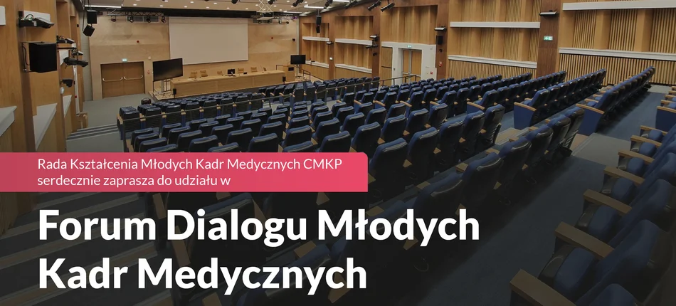 Forum Dialogu Młodych Kadr Medycznych - Obrazek nagłówka