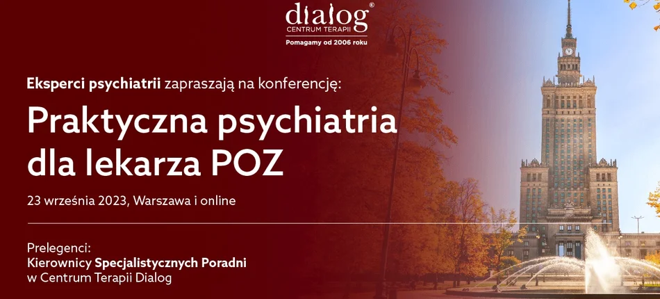 Ogólnopolska Konferencja Naukowa „Praktyczna psychiatria dla lekarza POZ” - Obrazek nagłówka