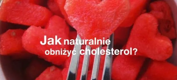 10 sposobów, jak naturalnie obniżyć cholesterol - Obrazek nagłówka