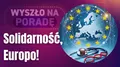 Solidarność, Europo!