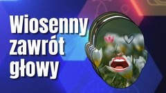 wiosenny zawrót głowty